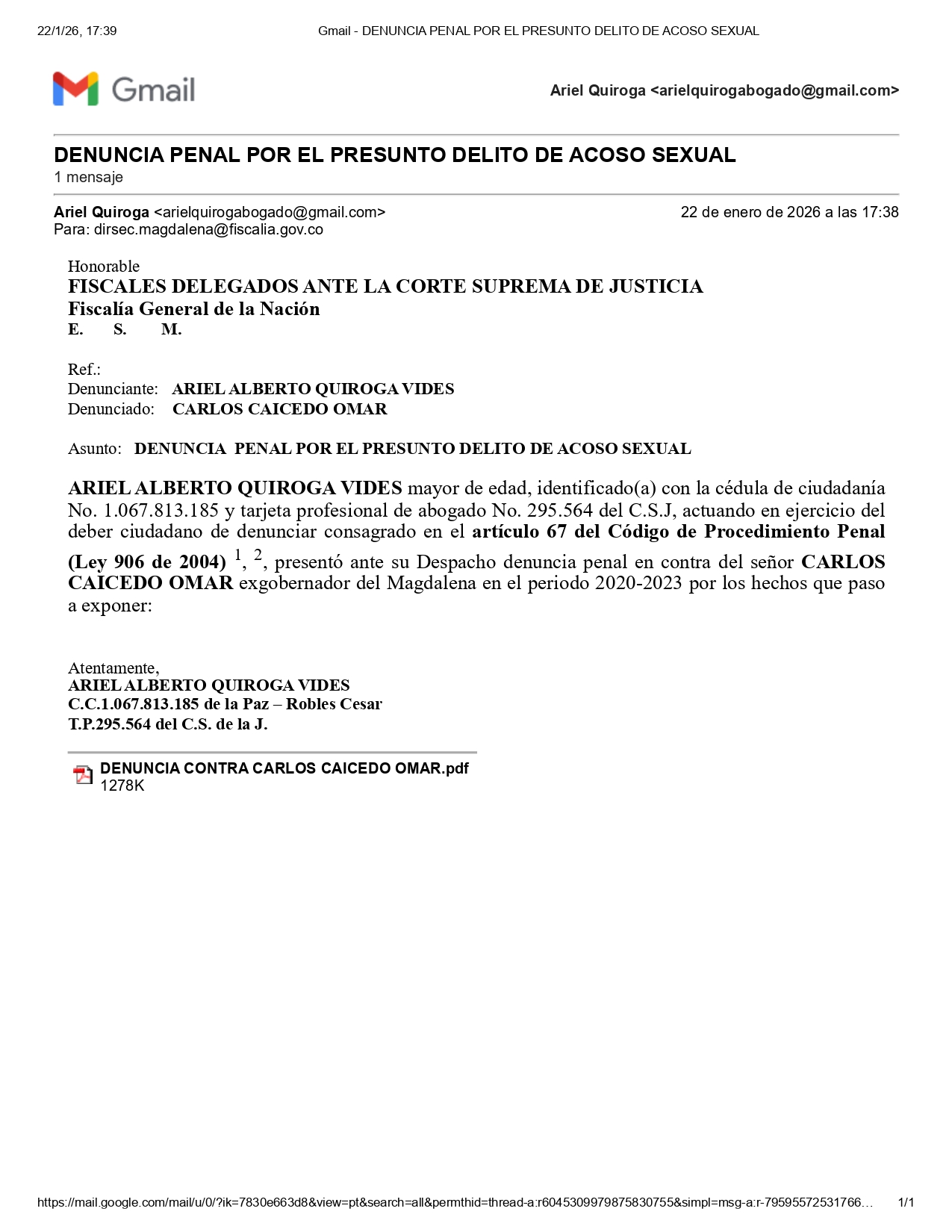 Comprobante de radicación de denuncia ante La Fiscalía General, interpuesta por Ariel Quiroga Vides. Foto cortesía